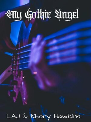 cover image of My Gothic Angel